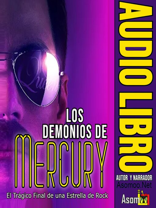 Cover image for LOS DEMONIOS DE MERCURY, EL TRÁGICO FINAL DE UNA ESTRELLA DE ROCK